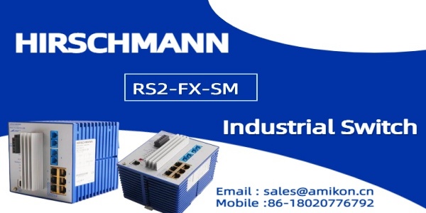 Hirschmann Launches RS2-FX-SM Industrial Switch for Improved Network Performance